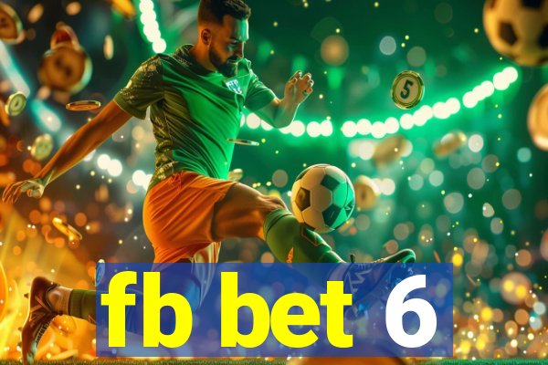 fb bet 6